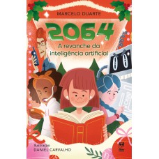 2064 - A Revanche Da Inteligência Artificial