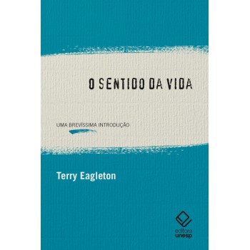 O sentido da vida: Uma brevíssima introdução