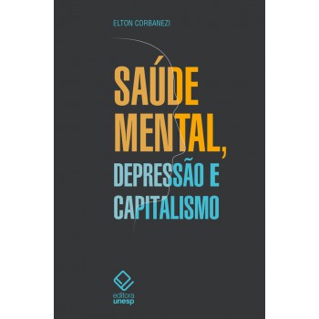 Saúde mental, depressão e capitalismo