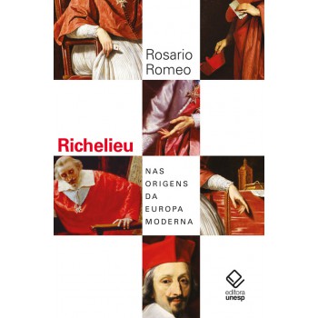 Richelieu: Nas origens da Europa moderna