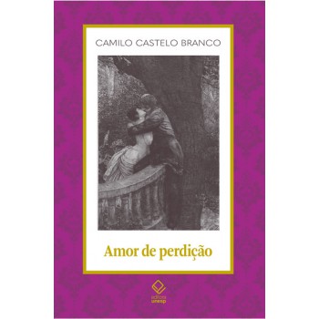 Amor de perdição: Memórias d’uma família