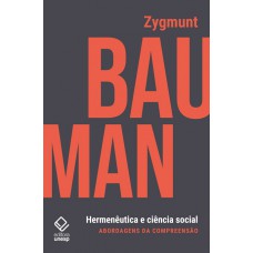 Hermenêutica e ciência social: Abordagens da compreensão