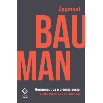 Hermenêutica e ciência social: Abordagens da compreensão