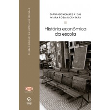 História Econômica Da Escola: Uma Abordagem Antropológica Em Circuito Transnacional (1870-1910)