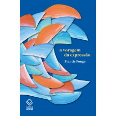 A Voragem Da Expressão A Voragem Da Expressão