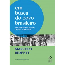 Em Busca Do Povo Brasileiro - 3ª Edição