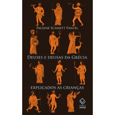 Deuses E Deusas Da Grécia Antiga Explicados às Crianças