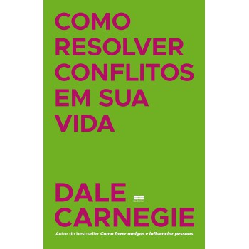 Como Resolver Conflitos Em Sua Vida