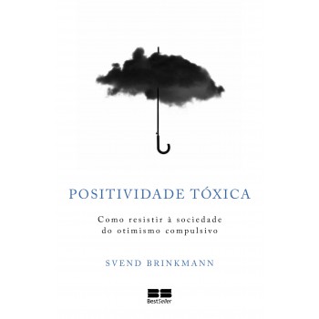 Positividade Tóxica