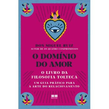 O Domínio Do Amor