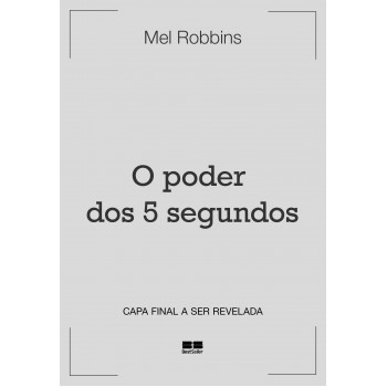 O Poder Dos 5 Segundos
