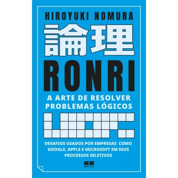 Ronri: A Arte De Resolver Problemas Lógicos