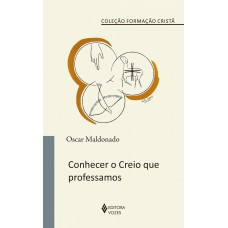 Conhecer O Creio Que Professamos