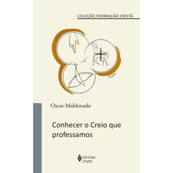 Conhecer O Creio Que Professamos