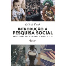 Introdução à Pesquisa Social: Abordagens Quantitativas E Qualitativas