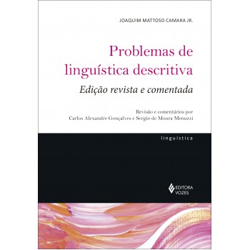 Problemas De Linguística Descritiva: Ed. Revista E Comentada