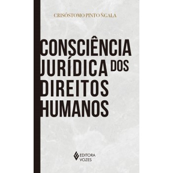 Consciência Jurídica Dos Direitos Humanos