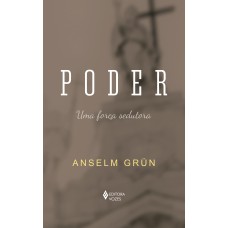 Poder: Uma Força Sedutora