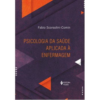 Psicologia Da Saúde Aplicada à Enfermagem