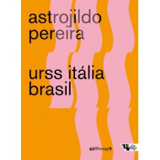 URSS ITÁLIA BRASIL