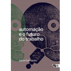 Automação E O Uturo Do Trabalho