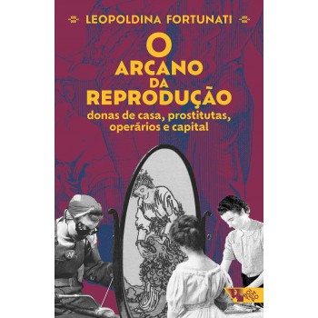 O Arcano Da Reprodução