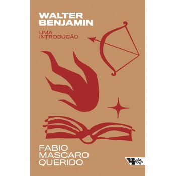 Walter Benjamin: Uma Introdução 