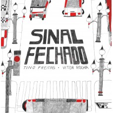 Sinal Fechado