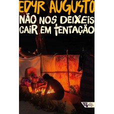 Não Nos Deixeis Cair Em Tentação
