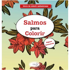 Salmos Em Cores: Passagens Bíblicas Para Colorir