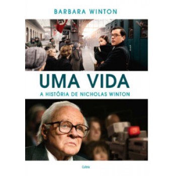 Uma Vida: A História De Nicholas Winton