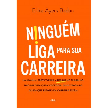 Ninguém Liga Para Sua Carreira