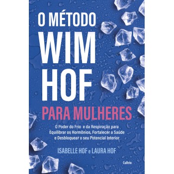 O Método Wim Hof Para Mulheres