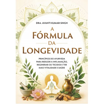 A F-rmula Da Longevidade
