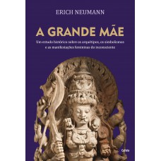 A Grande Mãe - Nova Edição