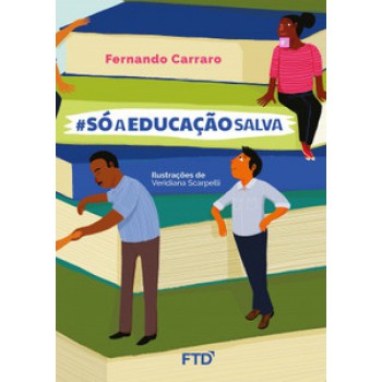 #sóaeducaçãosalva