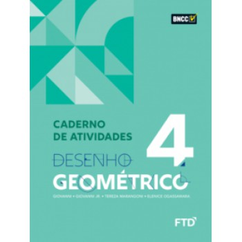 Desenho Geometrico - Vol 4 - Caderno De Atividades