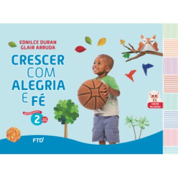 Crescer Com Alegria E Fé - Educação Infantil - 2