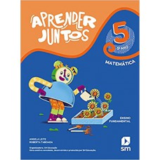 Aprender Juntos - Matemática - 5º Ano - Ensino Fundamental 1