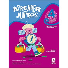 Aprender Juntos - Geografia - 4º Ano - Ensino Fundamental 1