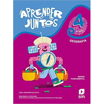 Aprender Juntos - Geografia - 4º Ano - Ensino Fundamental 1