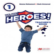 We Are Heroes! Teachers Book 1