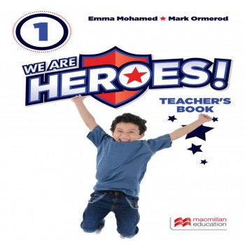 We Are Heroes! Teachers Book 1