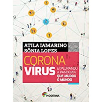 Coronavirus Explorando A Pandemia