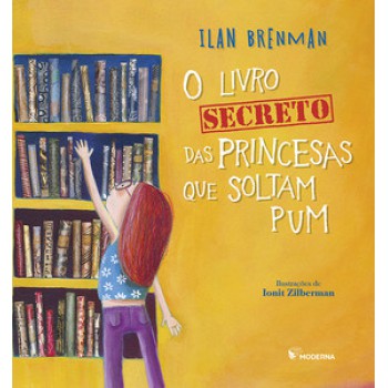 O Livro Secreto Das Princesas Que Soltam Pum