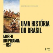 Uma História Do Brasil