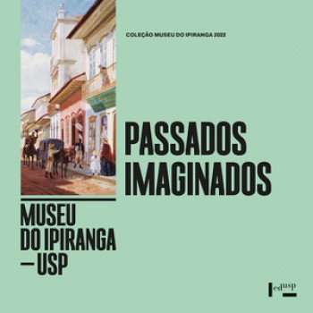 PASSADOS IMAGINADOS