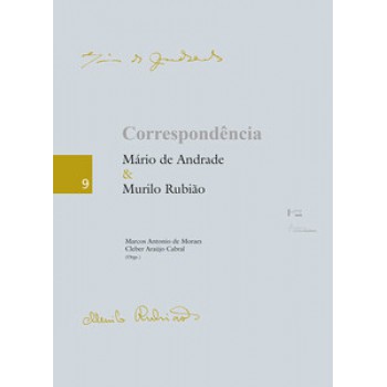 CORRESPONDÊNCIA - MÁRIO DE ANDRADE & MURILO RUBIÃO