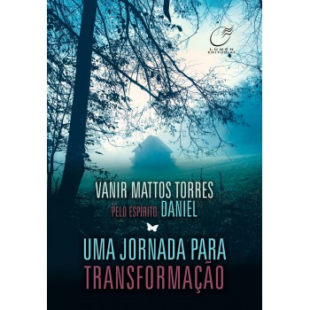 Uma Jornada Para Transformação