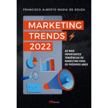 Marketing Trends 2022